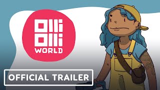 OlliOlli World  Official E3 Trailer  Summer of Gaming 2021 [upl. by Arin]