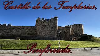 Castillo de los Templarios Ponferrada [upl. by Broeder]