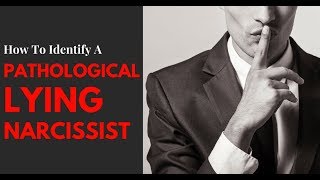 How To Identify A Pathological Lying Narcissist [upl. by Zoes]