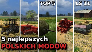 5 LEGENDARNYCH POLSKICH MODÓW z Symulator Farmy 2011  LS 11  Wspomnienia Przeszłości [upl. by Tabib]