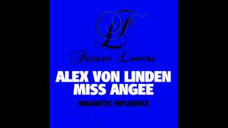 Alex Von Linden amp Miss Angee  Warp [upl. by Arlon]