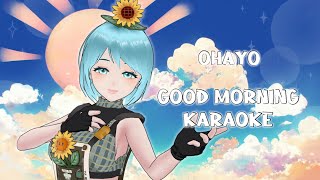 【Good Morning Karaoke】Its Friday Lets Karaoke [upl. by Morez407]