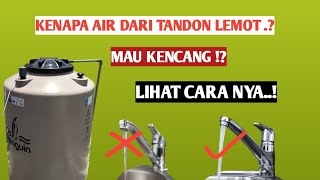 cara pasang tandon supaya air nya kencang [upl. by Oringa]