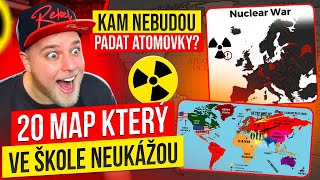 20 MAP KTERÝ TI VE ŠKOLE NIKDY NEUKÁZALI 19  KAM NEBUDOU PADAT ATOMOVKY [upl. by Paluas399]