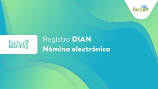 Nómina electrónica paso a paso para la habilitación en la Dian [upl. by Jannery]