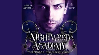 Kapitel 4  Nightwood Academy Episode 2  Verborgenes Wissen [upl. by Covell]