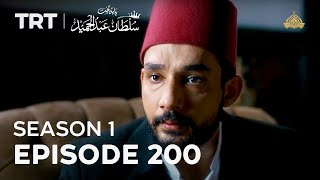 Payitaht Sultan Abdulhamid  Season 1  Episode 200 [upl. by Koetke702]