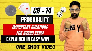 CLASS 10 MATHS  PROBABILITY CH14 PROBABILITY  IMPORTANT QUESTIONS RELATED TO BOARD EXAM 💯 [upl. by Naibaf]