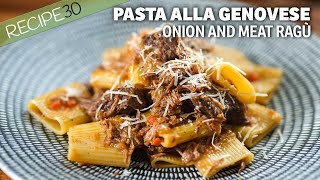 Those who love Italian meat Ragu will enjoy Pasta alla Genovese [upl. by Akkimat]