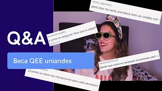 Preguntas y respuestas sobre BECA QEE en Uniandes [upl. by Haletky]