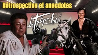 🎥 La Tulipe Noire 🍿 Retrospective du film 🎞️👌 [upl. by Herald]