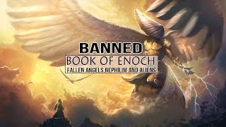 Forbidden Book Of Enoch Fallen Angels Nephilim and Aliens Myth or reality [upl. by Ttevi]