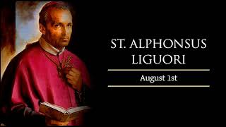 AUGUST 1 SAINT ALPHONSUS LIGUORI [upl. by Allicserp275]