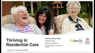 Webinar Thriving in Residential Care Research Launch [upl. by Aned]