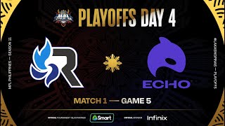 MPL PH S11  PLAYOFFS DAY 4  RSG vs ECHO  GAME 5 [upl. by Ireva502]