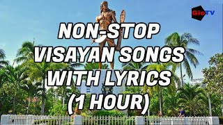 Visayan Songs with Lyrics 1 hour NON STOP [upl. by Nitsirc787]