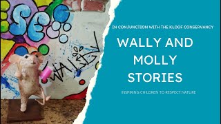 Wally and Molly Stories Natures graffiti artists [upl. by Origra284]