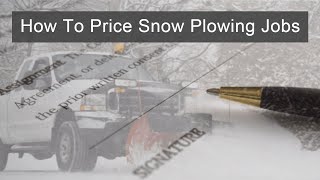 How To Price Snow Plowing Jobs [upl. by Finn]