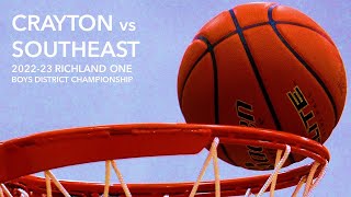 202223 Richland One Boys Basketball District Championship  Crayton vs Southeast [upl. by Lorenzana248]