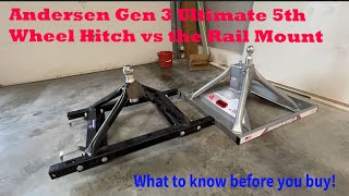 Andersen Gen 3 Ultimate 5th Wheel Hitch vs Steel Rail Mount hitch [upl. by Killam]