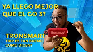 la verdadTRONSMART TRIP en español ES TAN BUENO como dicen [upl. by Akehsyt]