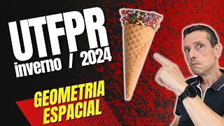 VESTIBULAR UTFPRINVERNO 2024  GEOMETRIA ESPACIAL  QUESTÃƒO 49  CORREÃ‡ÃƒO PROVA MATEMÃTICA [upl. by Seyler]