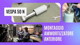 Montaggio ammortizzatore anteriore Vespa 50 N [upl. by Shepley]