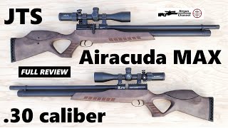 JTS Airacuda Max 30 Big Bore PCP Rifle Review Top Accuracy on a Budget [upl. by Christie]