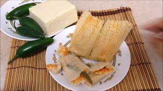 Tamales de Rajas con Queso CONOCE EL SECRETO PARA NO TENER QUE AMASAR [upl. by Frants680]