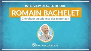 Interview de Romain Bachelet  chercheur en sciences des matériaux  Enseignement scientifique Tle [upl. by Amersham]