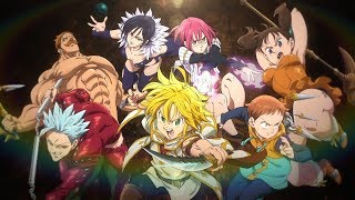 Nanatsu no Taizai Season 2 Opening 2 Full『Sky Peace  Ame ga Furu kara Niji ga Deru』 ENG SUB [upl. by Aldrich]