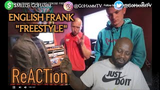 American Reacts  ENGLISH FRANK DRU BLU And CEROSE  Freestyle GoHammTV [upl. by Echo]