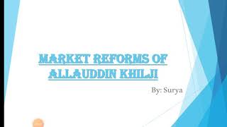 Market Reforms of Allauddin khilji [upl. by Chadabe]