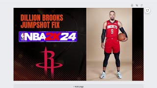 Dillon Brooks Jumpshot Fix NBA 2k24 [upl. by Thielen]