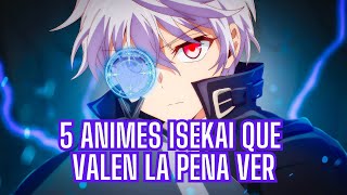 5 ANIMES ISEKAI POCO CONOCIDOS QUE VALEN LA PENA VER [upl. by Yahska274]