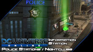 DC Universe Online  Information Station Police Stations  Nightclubs [upl. by Wilfrid]