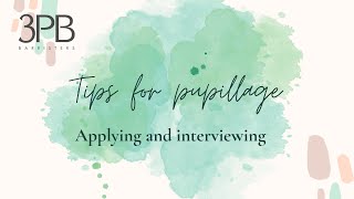 3PB Pupillage  tips for the written application and interview [upl. by Aninotna293]