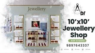 10x10 jewellery Shop interior design  Small Jewelry Shop Design  ADF Studio [upl. by Quintilla]