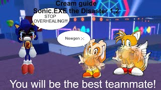 Cream Guide  SonicEXE the Disaster 12 [upl. by Llirrehs990]