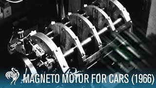 Magneto Motor For Cars No Noise No Engine 1966  British Pathé [upl. by Monty393]