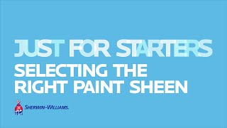 How to Choose Paint  SherwinWilliams [upl. by Ecyal263]