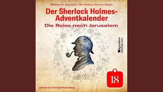 Kapitel 5  Die Reise nach Jerusalem Der Sherlock HolmesAdventkalender Folge 18 [upl. by Swiercz527]