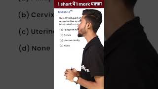 Tubectomy से क्या Block हो जाता हैं 12th Biology  1 Video से 1 Mark पक्का in Board Exam shorts [upl. by Nnaeiluj158]