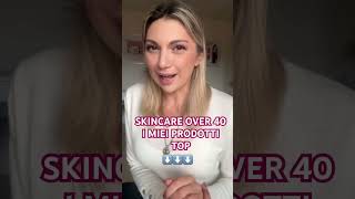 SKINCARE OVER 40 I PRODOTTI CHE USO vitaover40 shorts [upl. by Heinrich]