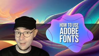 How to use Adobe Fonts [upl. by Jessa]