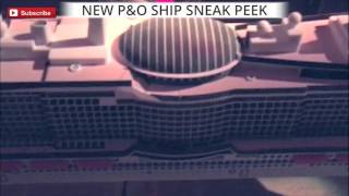 Sneak Peek of PampO Cruises New Ship  Iglu Cruise [upl. by Yramanna951]