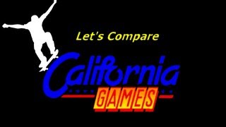 Lets Compare  California Games [upl. by Nysa]