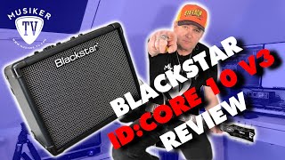 Blackstar IDCORE 10 V3  Review [upl. by Havelock]