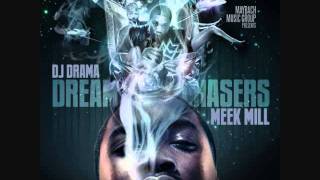 13 Meek Mill Derrick Rose Dream Chasers Mixtape [upl. by Sherrill141]