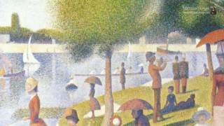 A Sunday Afternoon on the Island of La Grande Jatte By the french painter GeorgesPierre Seurat [upl. by Valaree246]